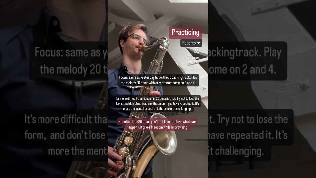 Practicing: form and melody