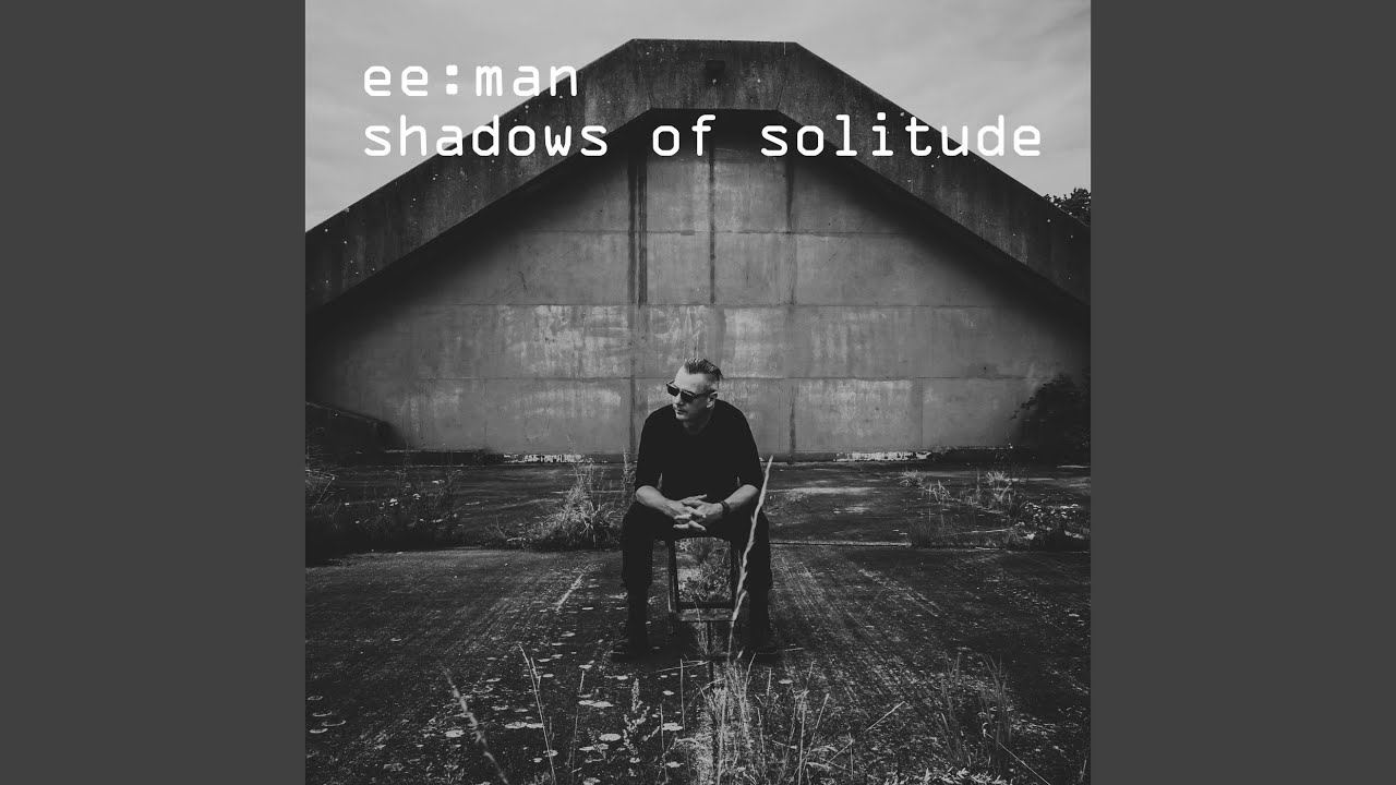 Shadows of Solitude