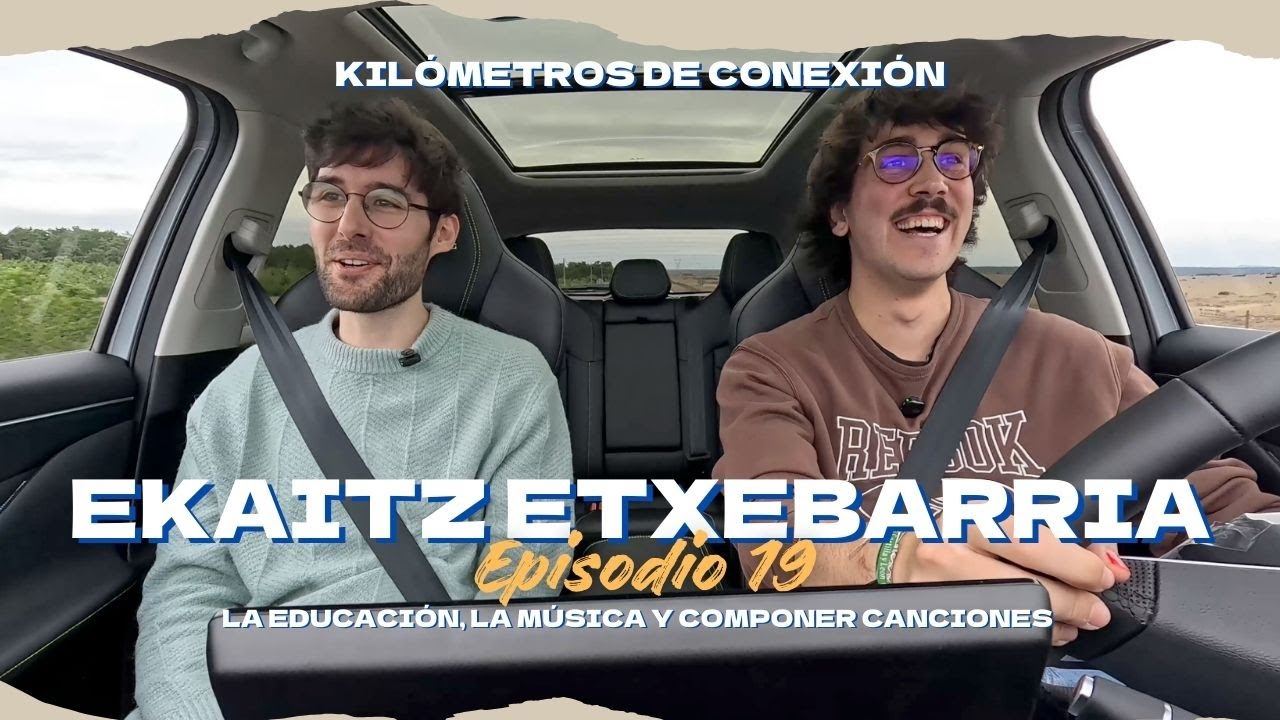EKAITZ ETXEBARRIA, la EDUCACIÓN, la MÚSICA Y COMPONER CANCIONES en KMDC |Episodio 19|