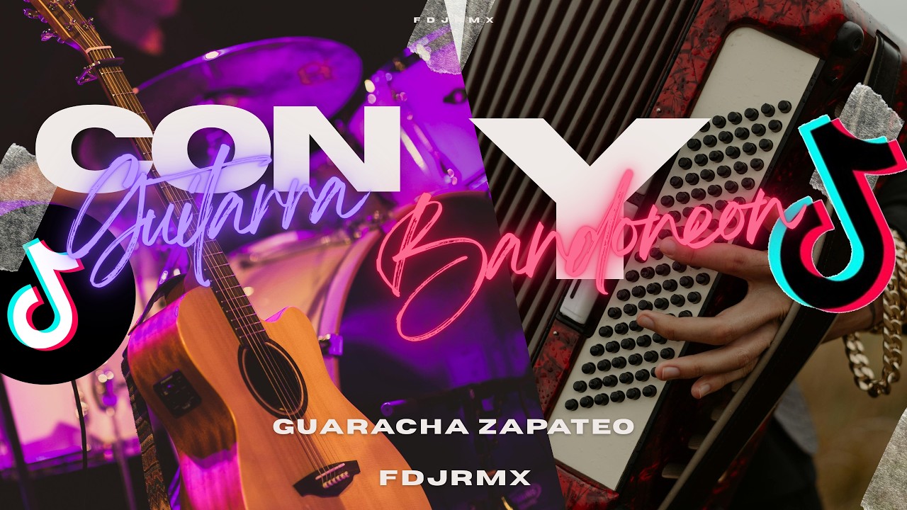 CON GUITARRA Y BANDONEON (GUARACHA ZAPATEO AFTERMIX) FDJRMX