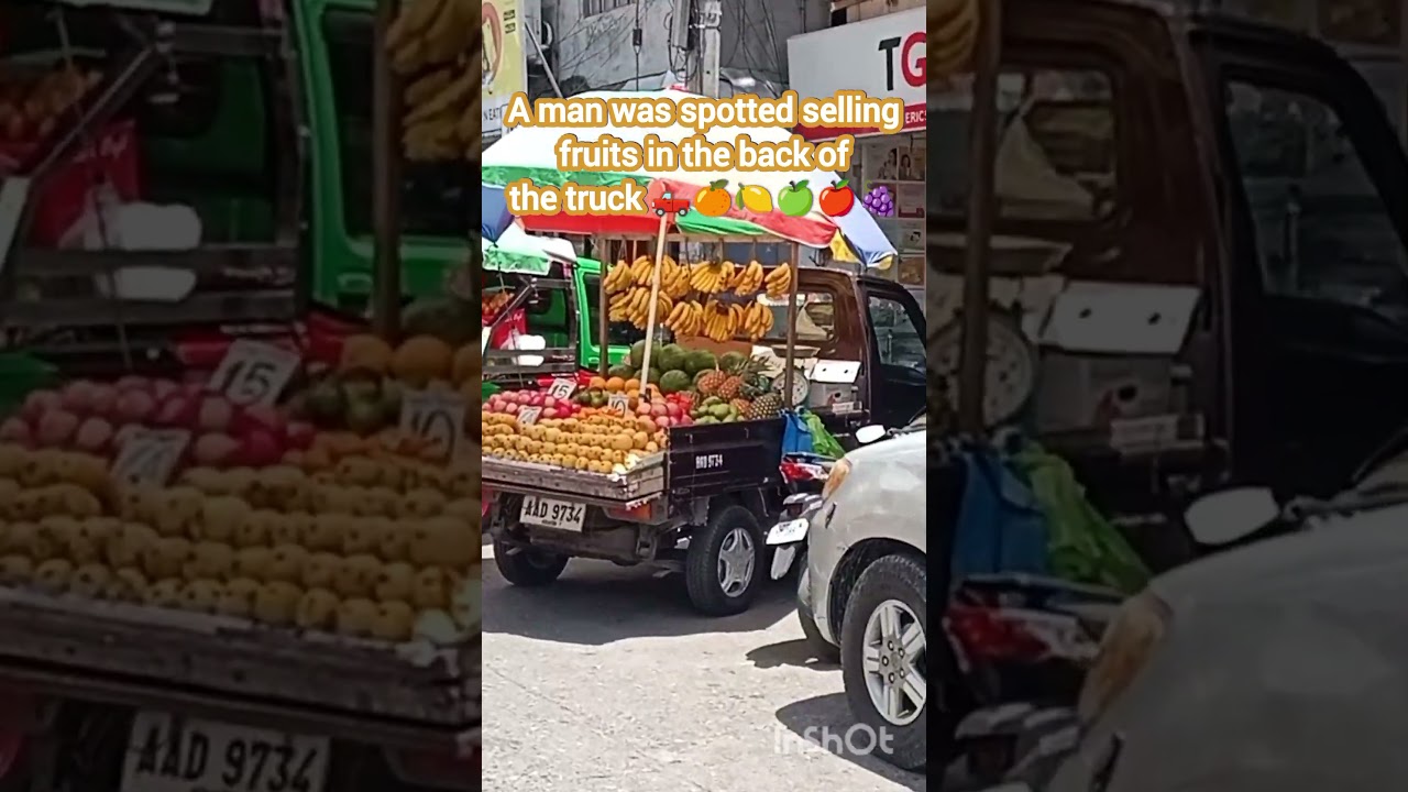 A man was spotted selling fruits in the back of the truck 🛻🍊🍋🍎🍇