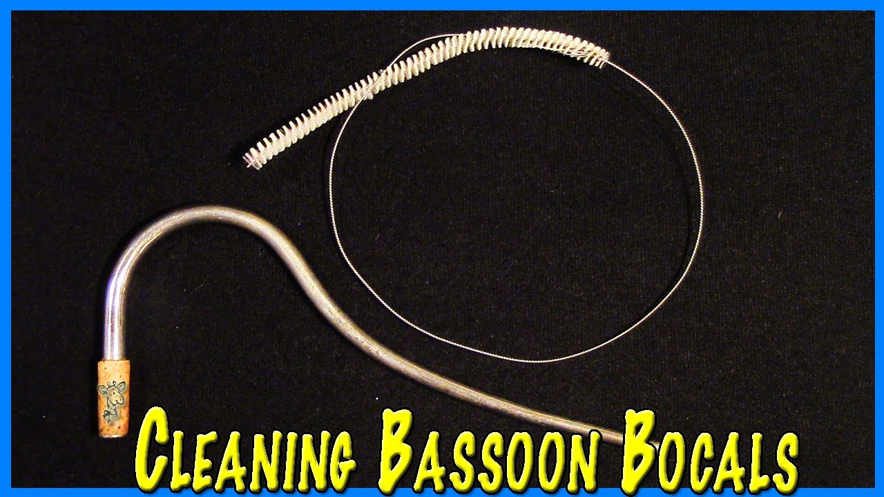 HOW TO: Clean a BASSOON BOCAL