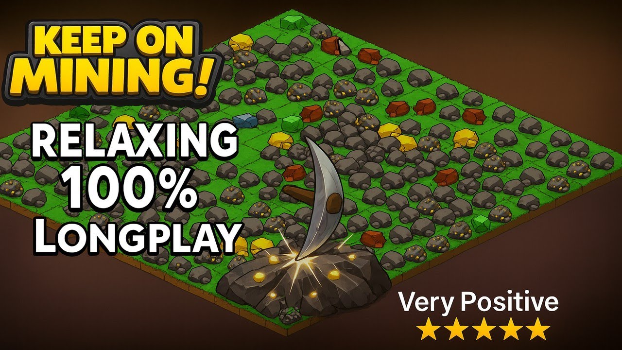 Relax & Unwind | Keep On Mining | Full 100% Longplay + Chill Commentary