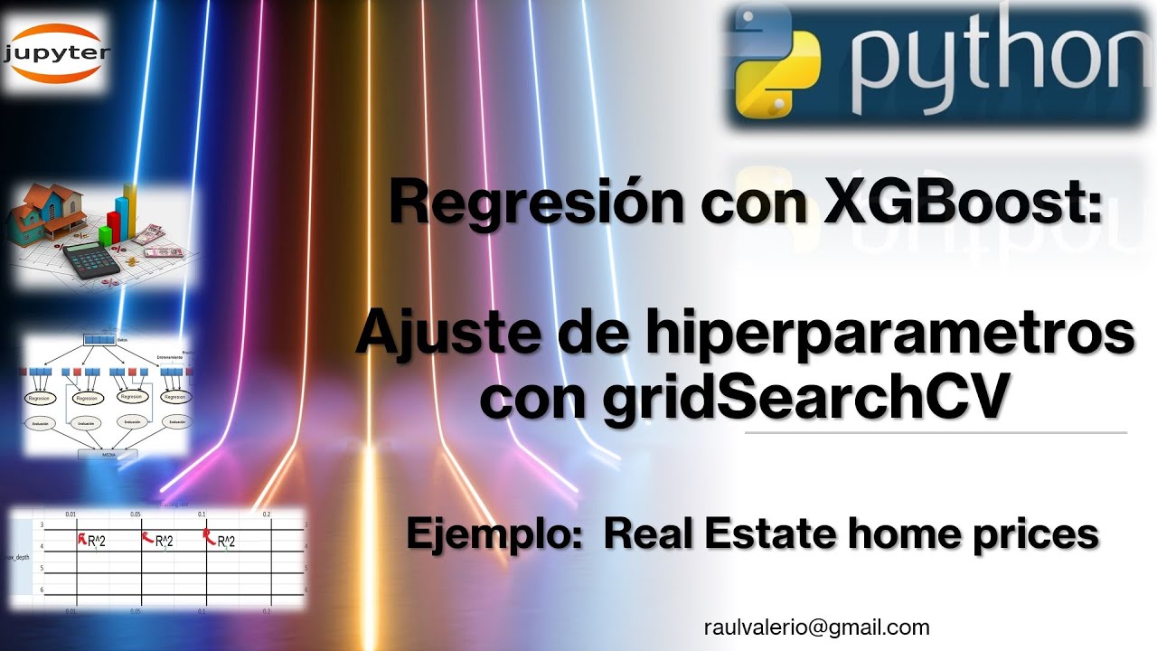 Regresion XGBoost Ajuste de hiperparametros GridSearchCV | Análisis de datos Aprendizaje supervisado