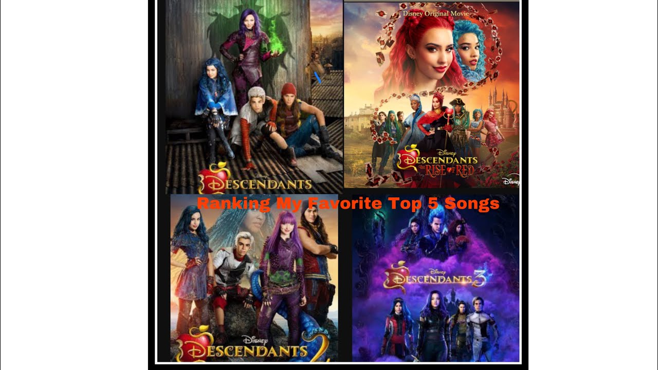 Ranking My Top 5 Favorite Songs From Each Descendant’s Movie💅