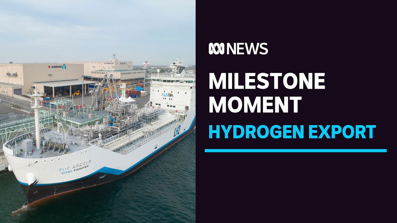 Liquid hydrogen exported from Victoria to Japan in world first | ABC News