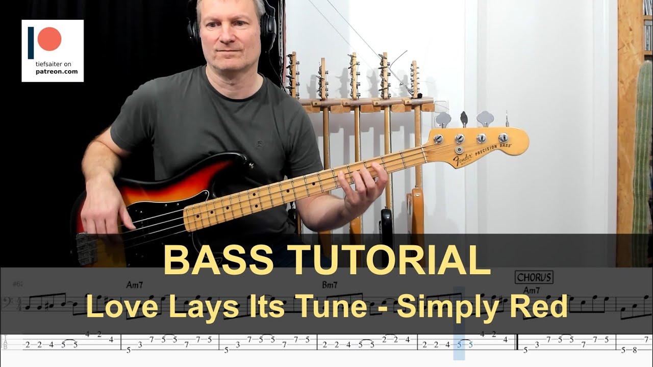 Love Lays Its Tune - Simply Red | Bass Tutorial (Sheet + TABs)