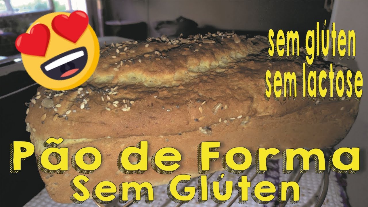 PÃO DE FORMA SEM GLUTEN - O MELHOR E MAIS FÁCIL!