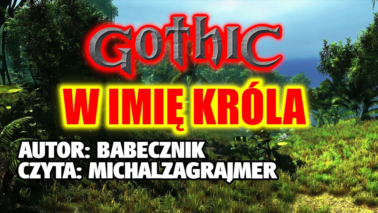 Gothic: W imię króla - Opowiadanie [Audiobook PL]
