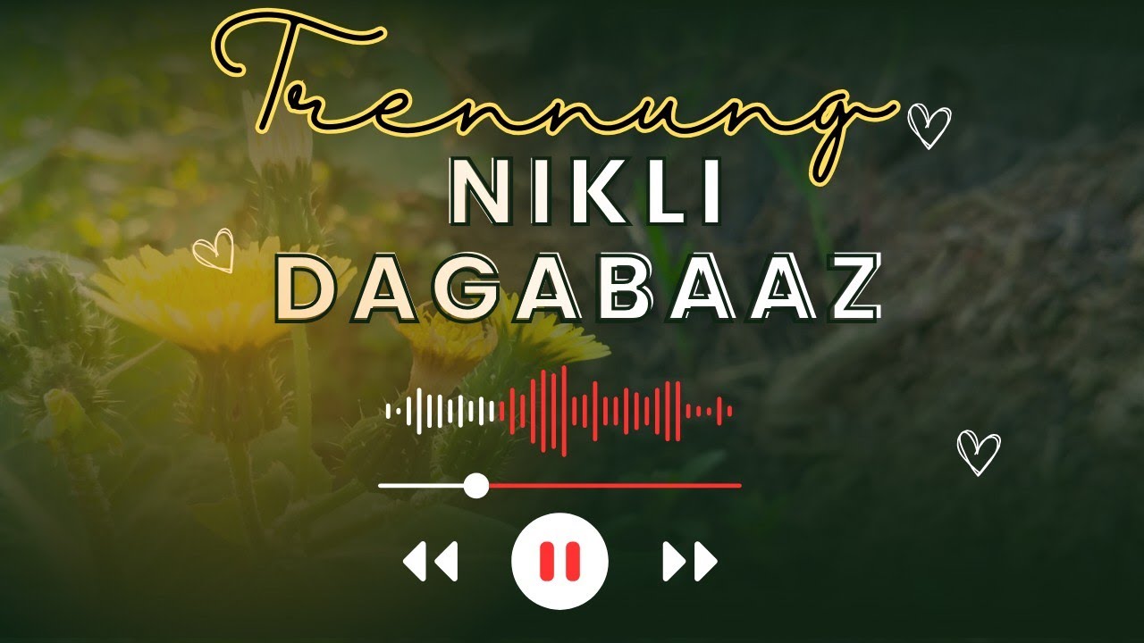 Nikli Dagabaaz (official song) Ranvijay Singh LLODIES Music Company #music #sadmusic #youtube #viral