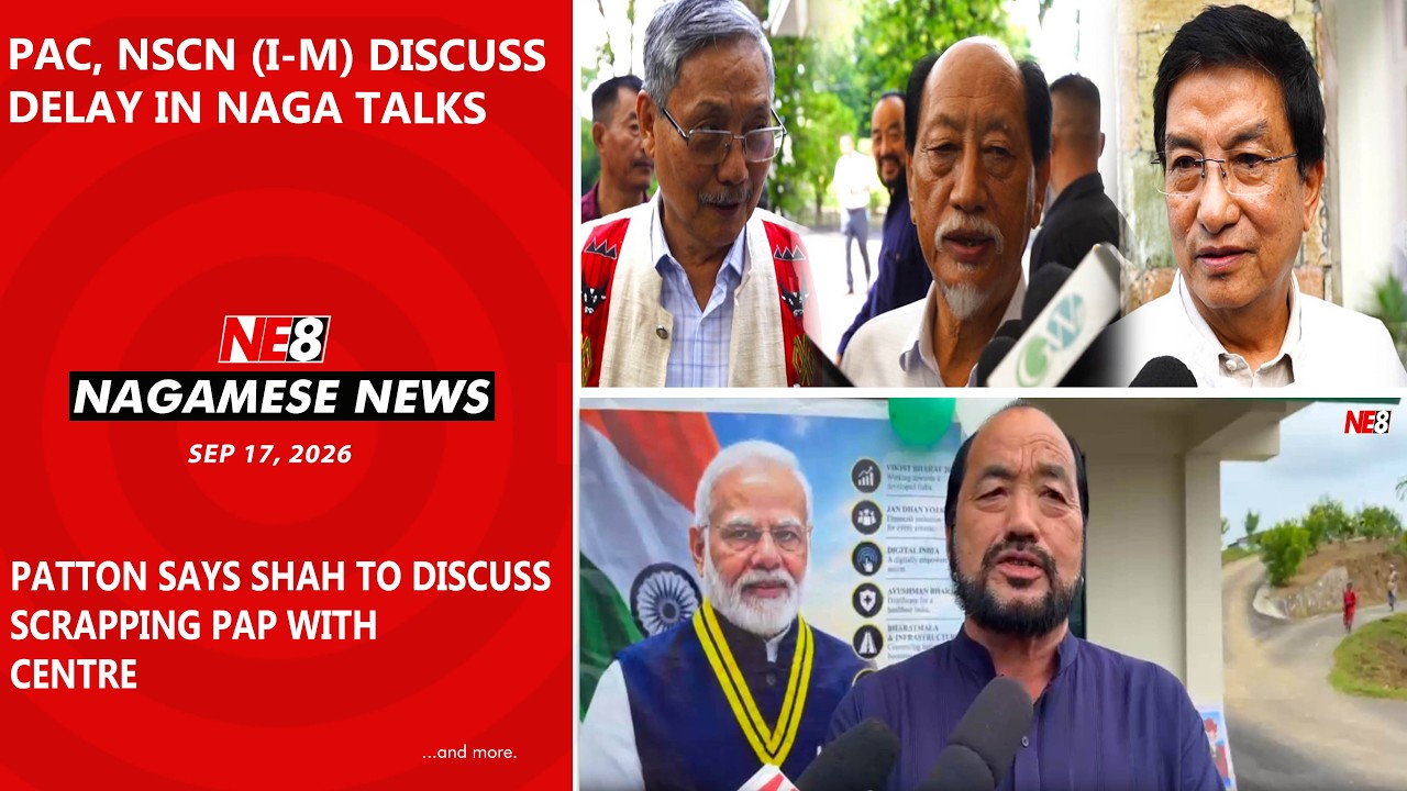 Nagamese News (NE8): SEP 17, 2026