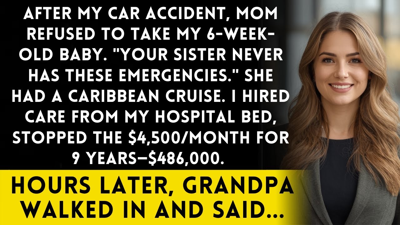 My Mother Refused My Newborn During My Car Accident - Grandpa's One Call Changed Everything