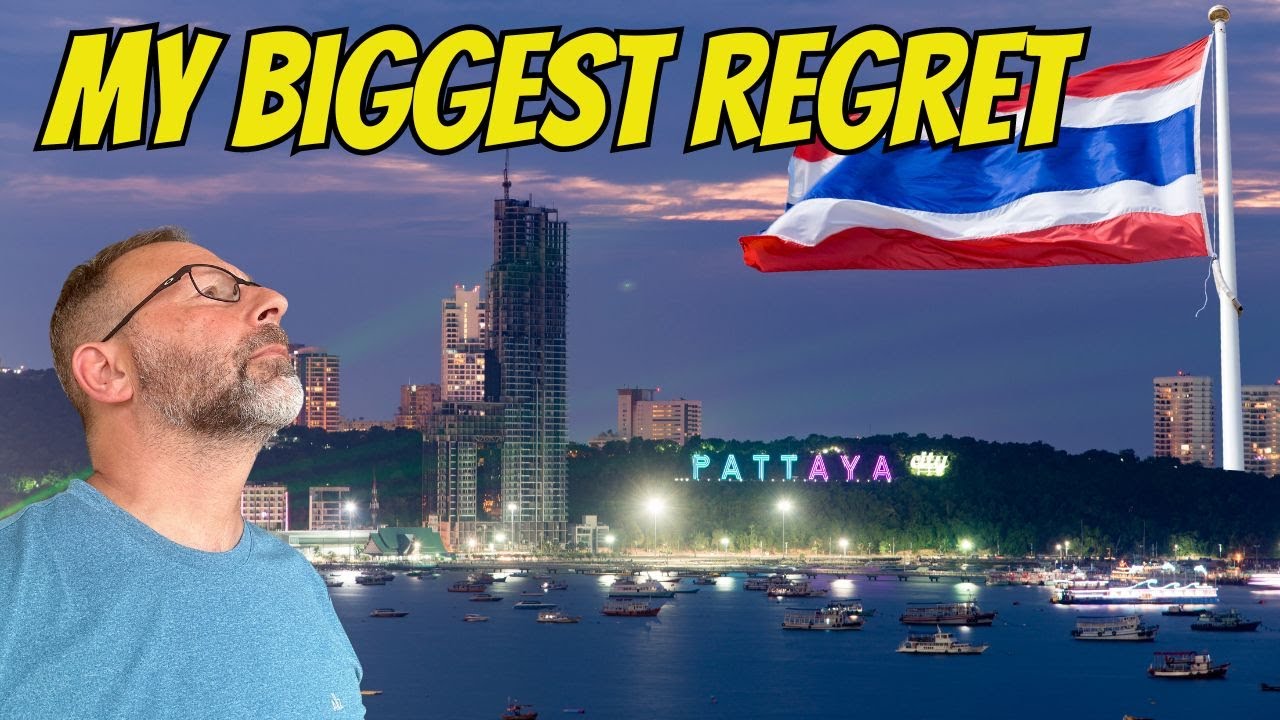 After living in THAILAND 3 years WHAT do I REGRET?