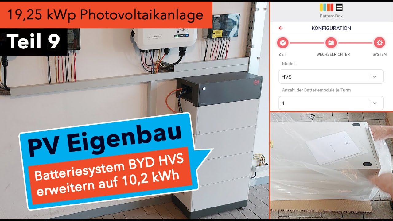 PV Eigenbau Teil 9: Erweiterung des BYD HVS Batteriesystems am SMA Hybrid Wechselrichter auf 10,2kWh