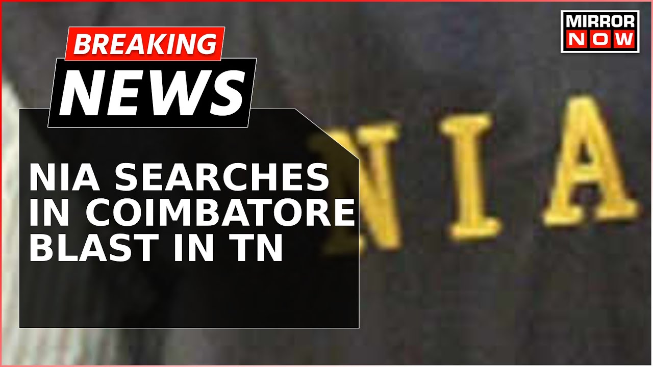 Breaking News | NIA&rsquo;s Coimbatore Car Blast Investigation Continues In Tamil Nadu | Latest Updates
