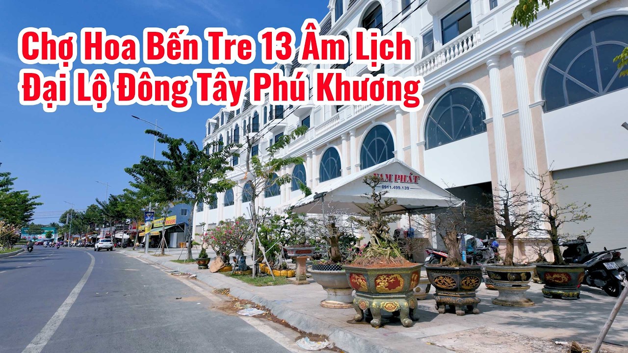 Lần đâu tiên Chợ Hoa tổ chức trên trục đường Đại Lộ Đông Tây nơi náo nhiệt nhất Bến Tre