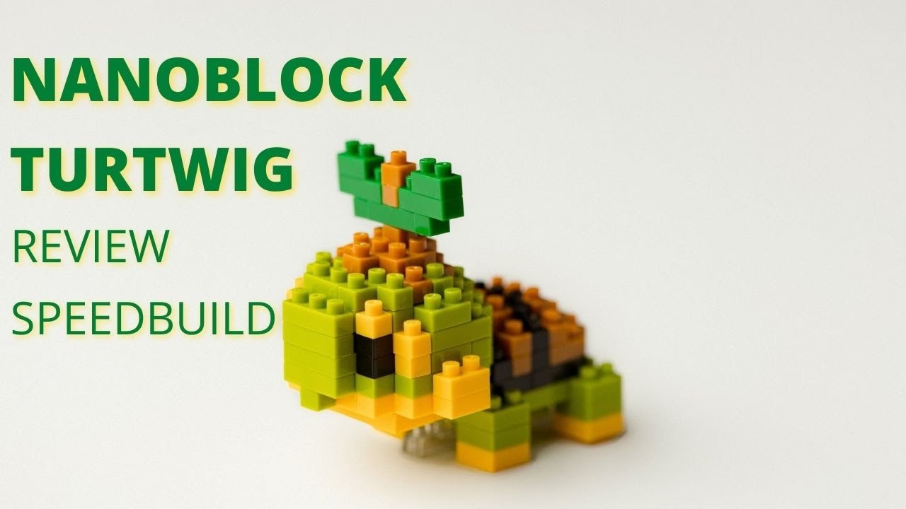 Nanoblock Pokemon Turtwig Review and Speed Build