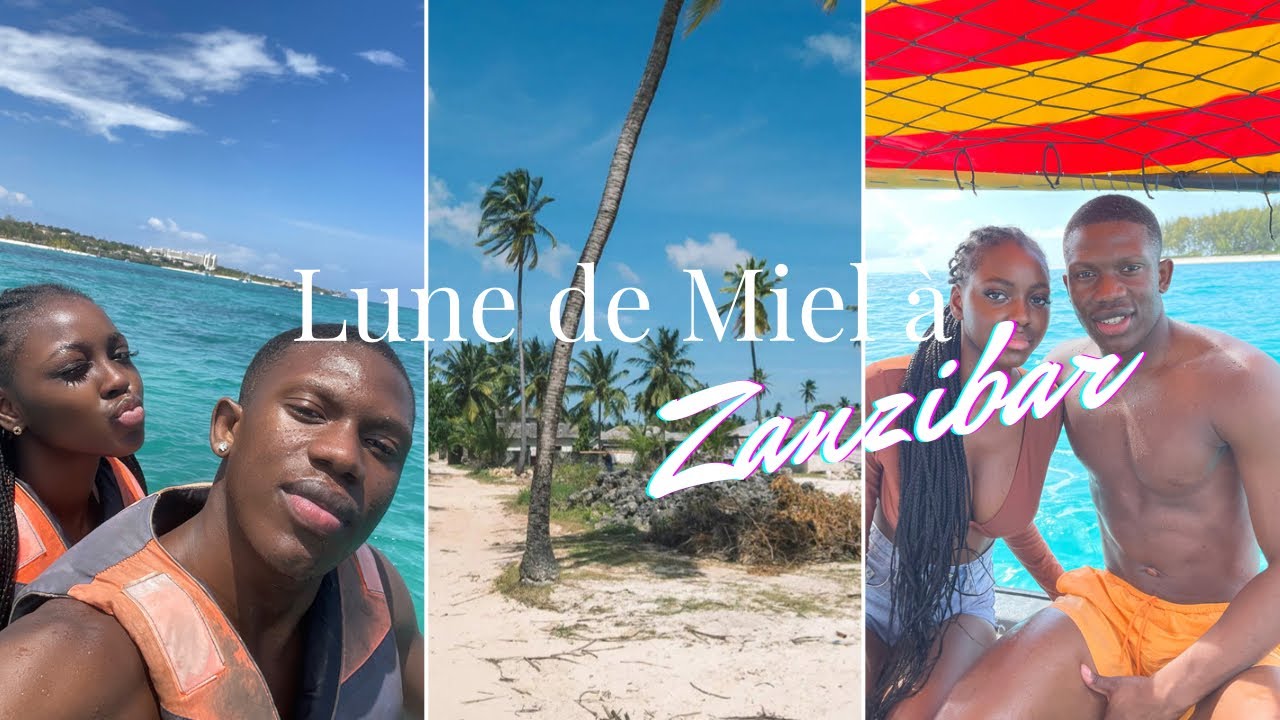 NOTRE LUNE DE MIEL À ZANZIBAR 🐬