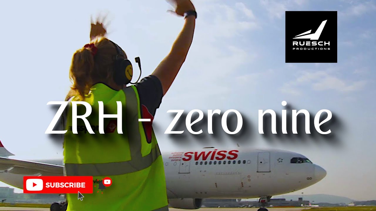 Zurich Airport | ZRH zero nine