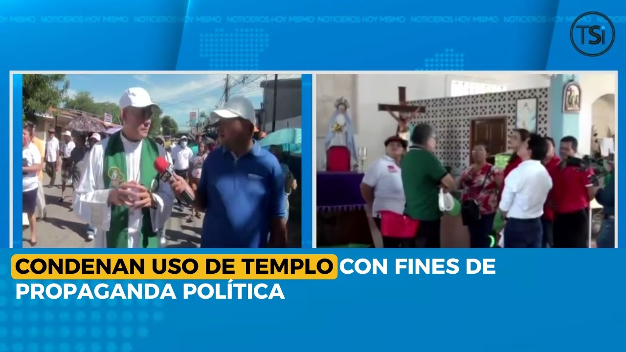 Condenan uso de templo con fines de propaganda política