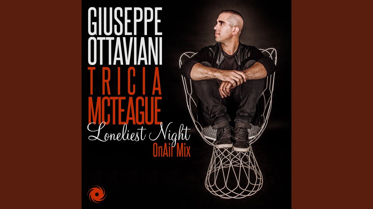 Loneliest Night (OnAir Mix)