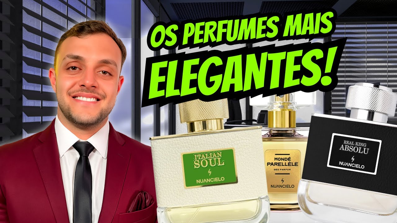 7 PERFUMES ELEGANTES DA NUANCIELO QUE TODO HOMEM DEVE TER!