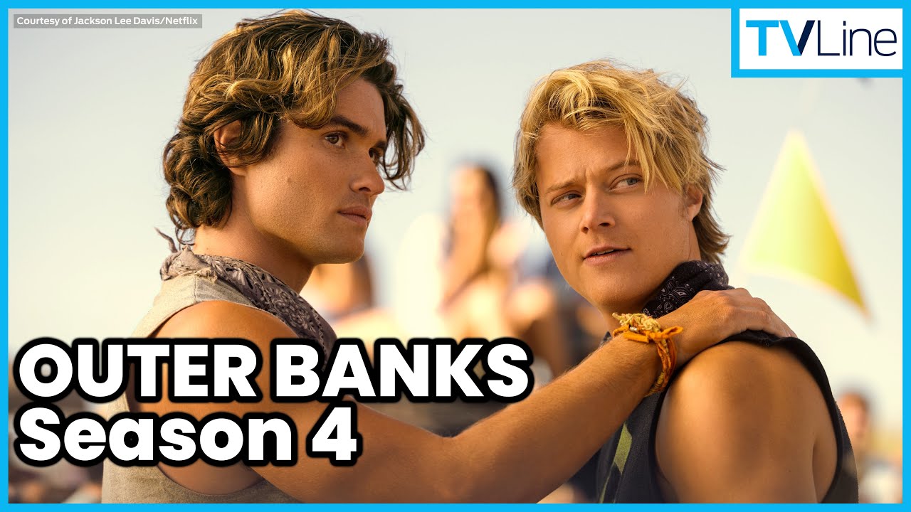 Outer Banks | Season 4 First Look