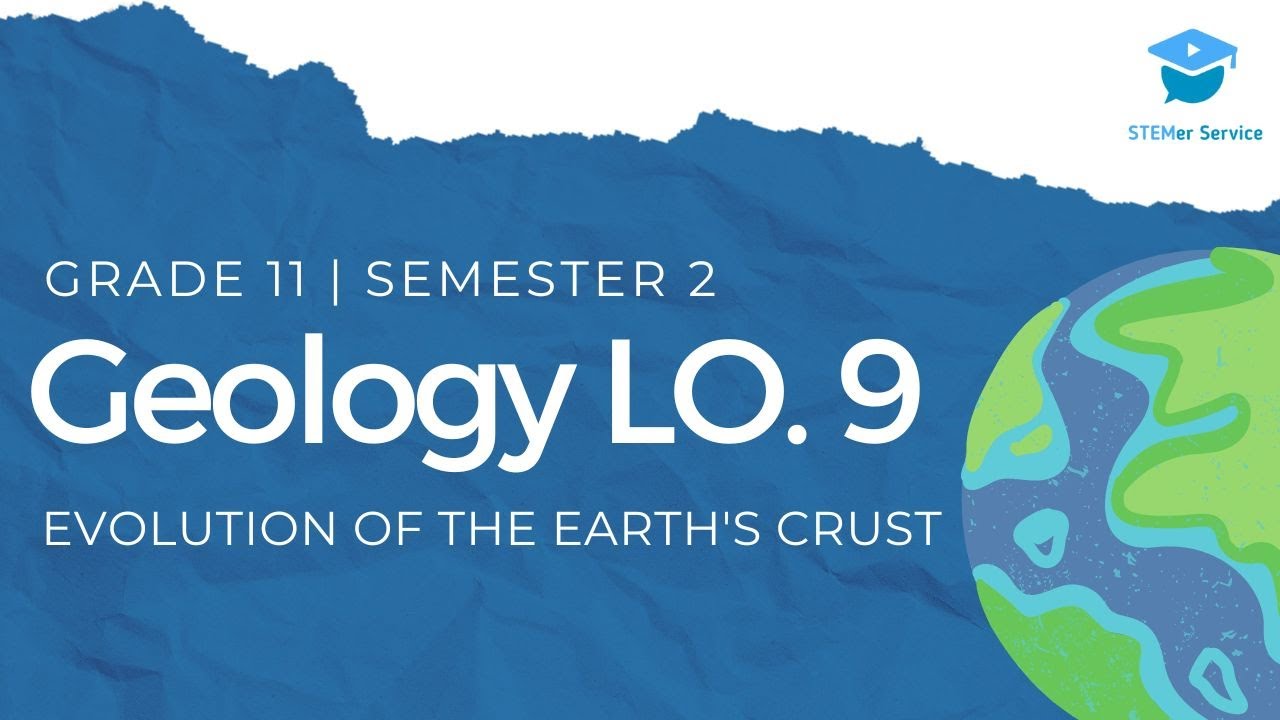 Geology LO.9 | G11 semester 2 | STEM