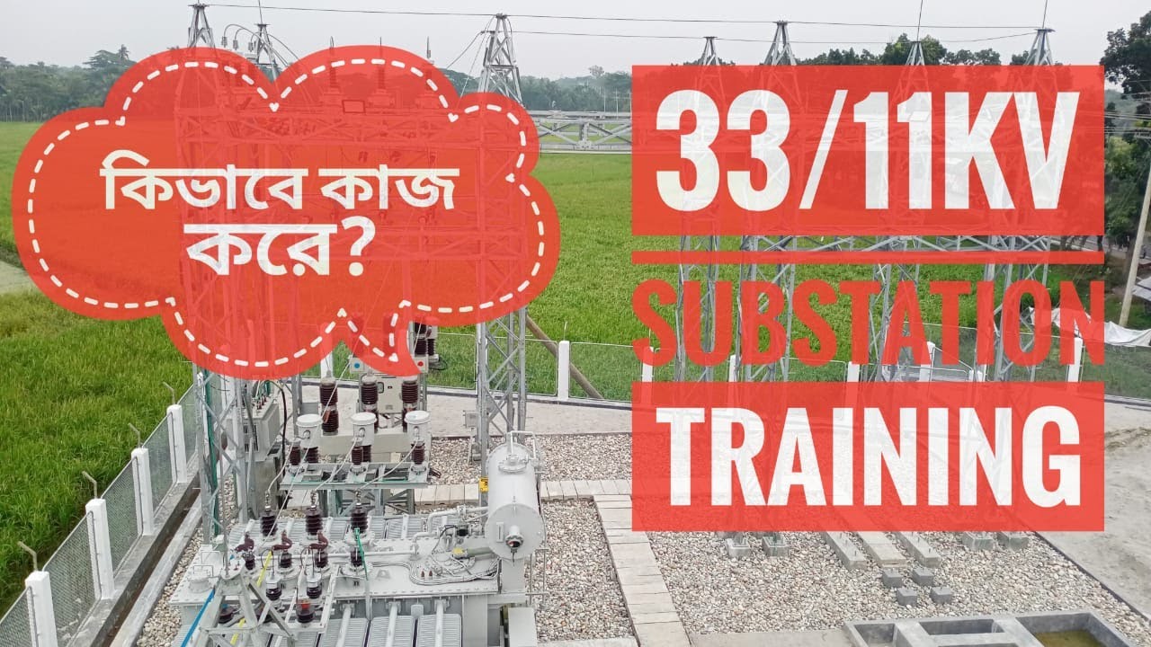 33/11kv substation working | Substation Construction | PBS, BREB substation