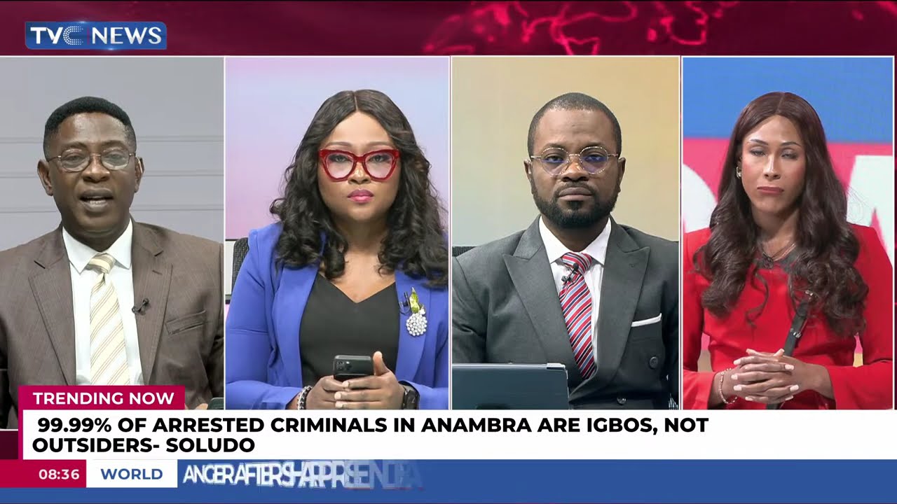 Trending Now: 99.99% of Arrested Criminals In Anambra Are Igbos, Not Outsiders - Soludo