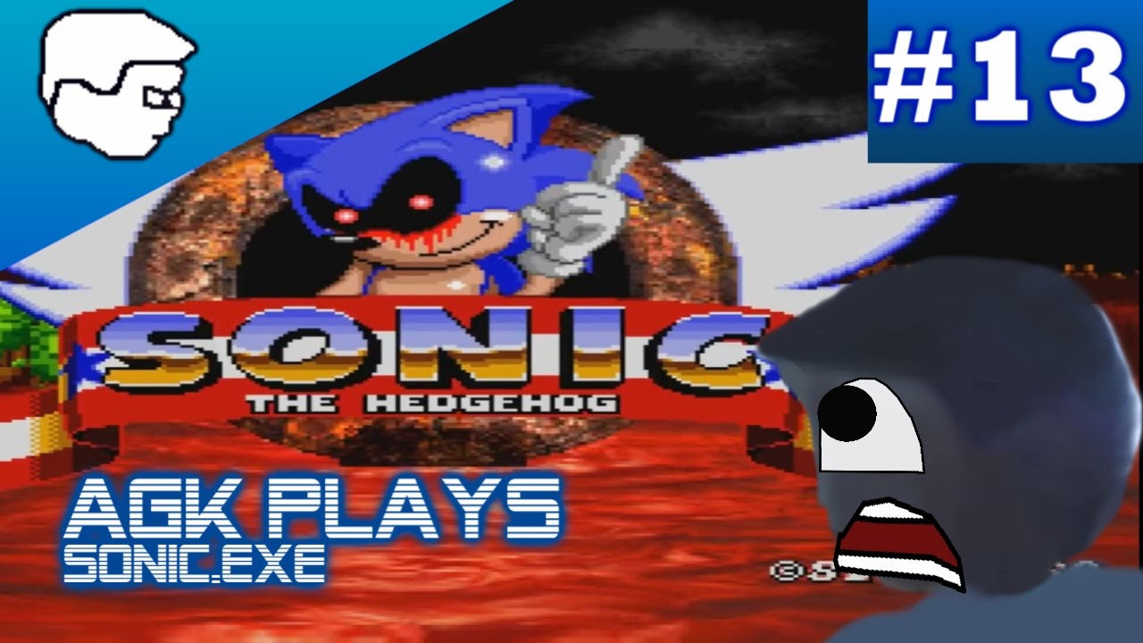 AGK Episode #13: AGK Plays Sonic.exe