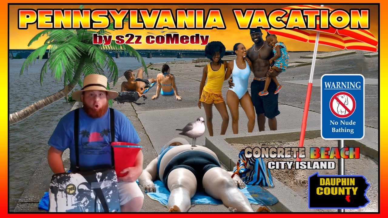 PENNSYLVANIA VACATION by Sloppy Secondz (s2z coMedy)