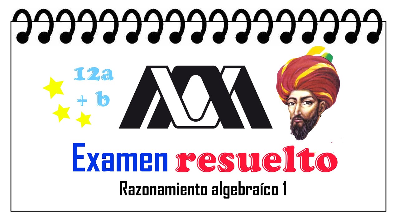 Examen muestra de la UAM | Razonamiento Algebraico 1 🧐👌🏽
