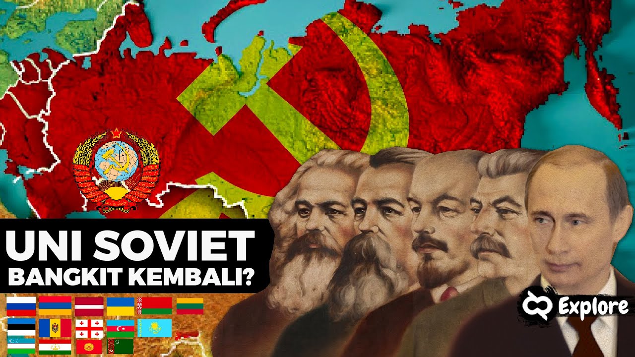 Bagaimana Jika Putin Berhasil Persatukan Kembali UNI SOVIET? Lihat Apa yang Akan Terjadi...