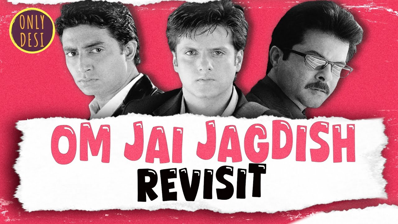 Om Jai Jagdish: The Revisit