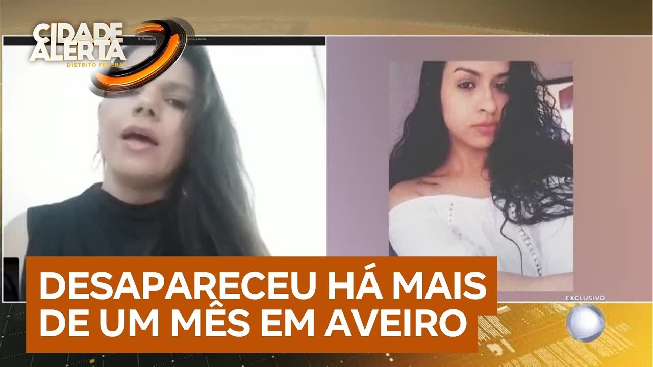 Família busca respostas após estudante brasileira desaparecer em Portugal | Cidade Alerta DF