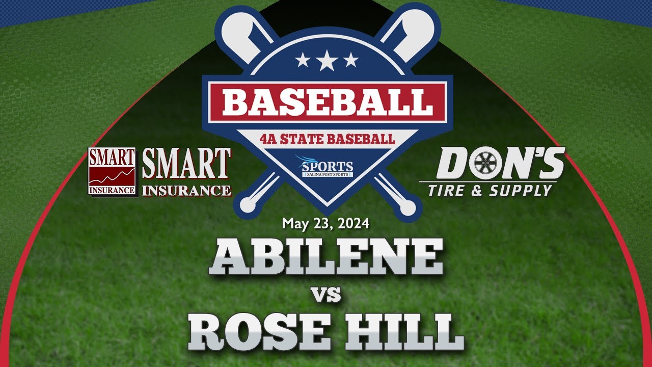 Abilene Baseball vs Rose Hill (05/23/24)