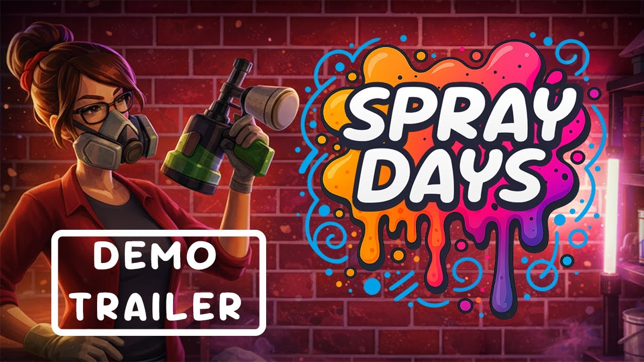 Spray Days - Official Demo Trailer