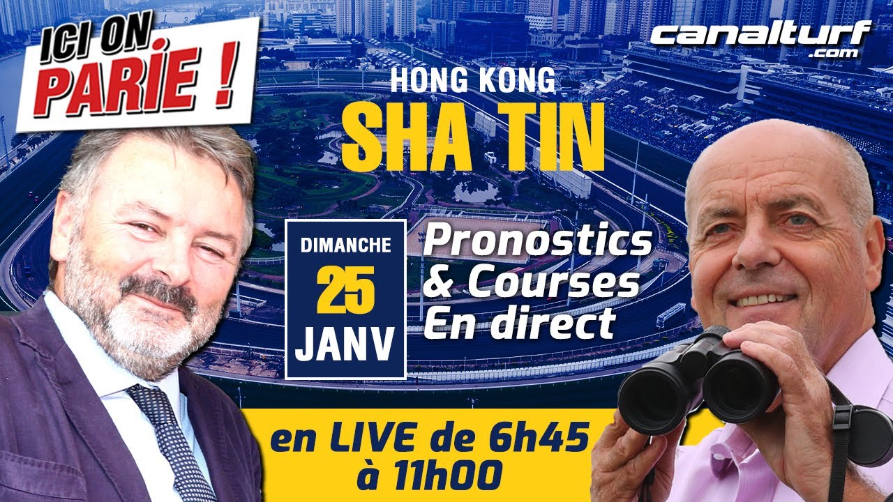 Live Hong Kong (Sha Tin). Pronostics et courses du Dimanche 25 janvier 2026 香港沙田现场演出