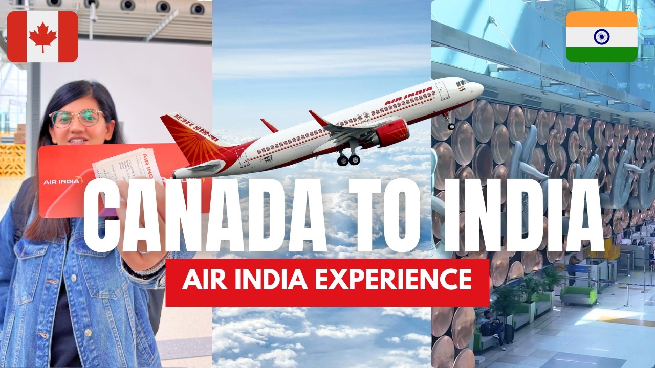 Видеоблог о прямом дальнем перелете: Торонто — Дели с AIR INDIA в 2026 году 🇨🇦✈️🇮🇳