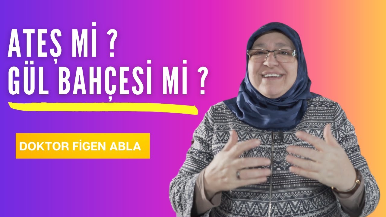 ATEŞ Mİ, GÜL BAHÇESİ Mİ? - DOKTOR FİGEN ABLA / 13. BÖLÜM