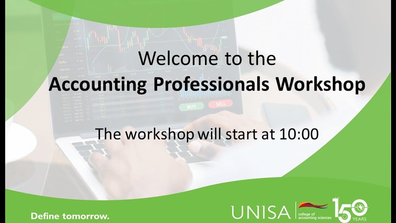 UNISA Accounting Professionals Workshop Day 2