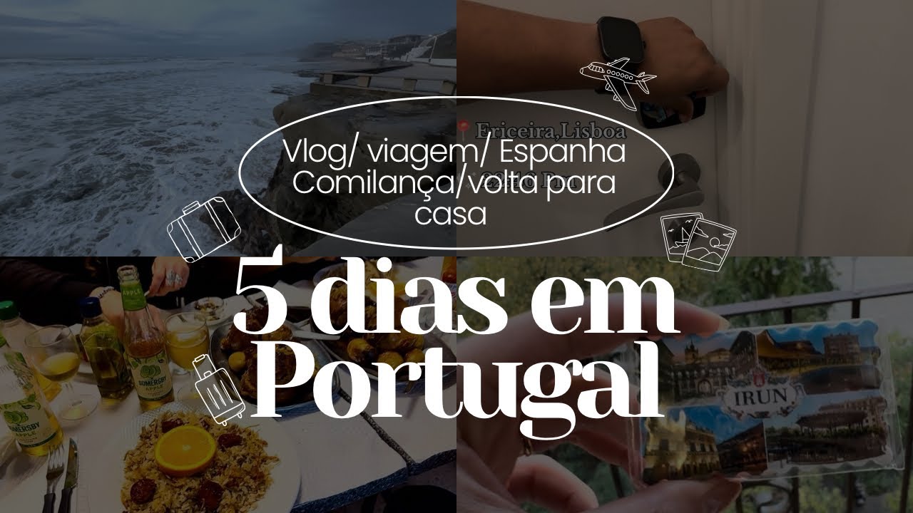 5 dias em Portugal/ volta para a casa na França 