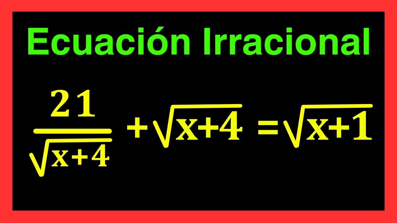 ✅👉Ecuaciones Irracionales con Fracciones