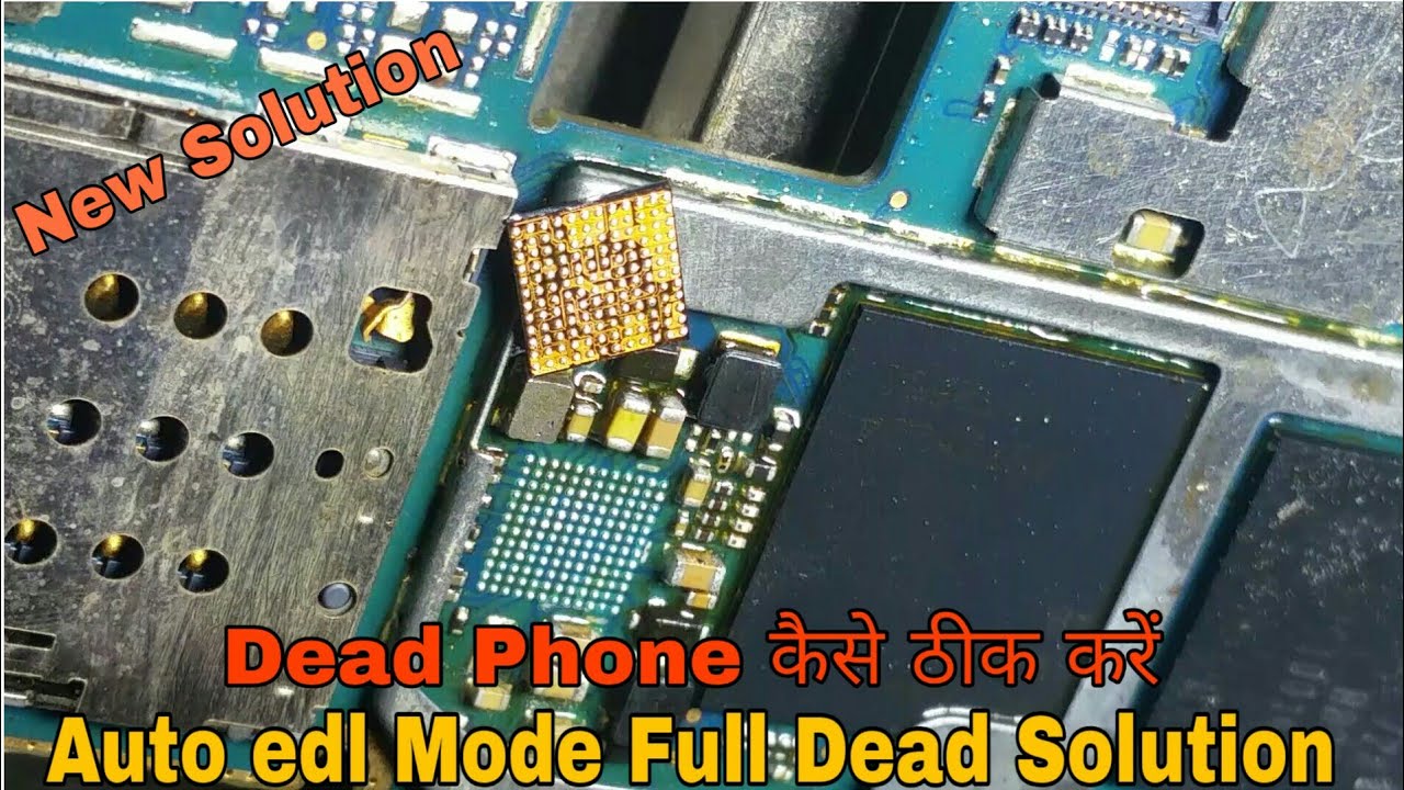 Android Phone Dead Solution | Android Phone Auto edl mode Dead Solution