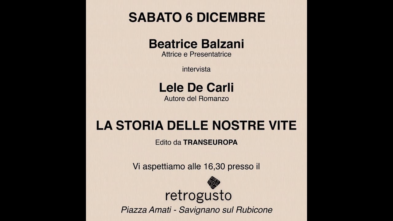 LA STORIA DELLE NOSTRE VITE  di Lele De Carli  “edito da TRANSEUROPA”