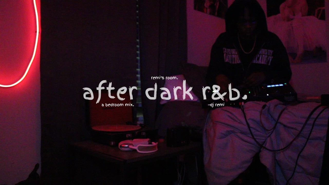 after dark r&b: a bedroom mix. | PARTYNEXTDOOR, Tank, Chris Brown, etc. | remi's room.