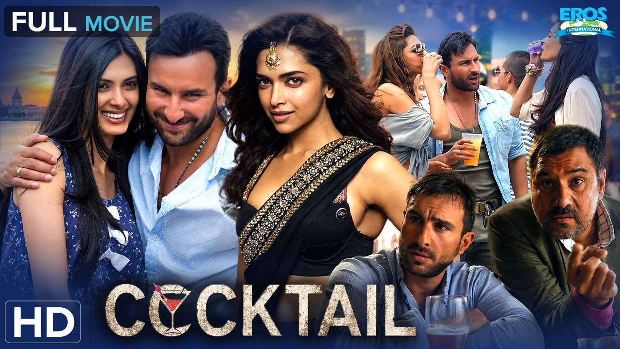 Cocktail Full Movie ❤️| कॉकटेल | Saif Ali Khan, Deepika Padukone, Diana Penty | Romantic Drama (HD)