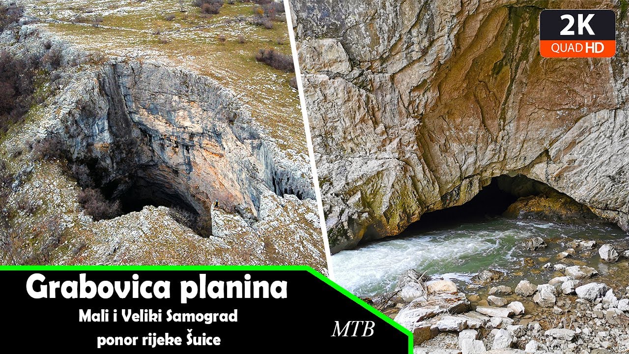 Grabovica planina: Mali i Veliki Samograd, ponor Šujice i izvor Ričine (Vrilo)