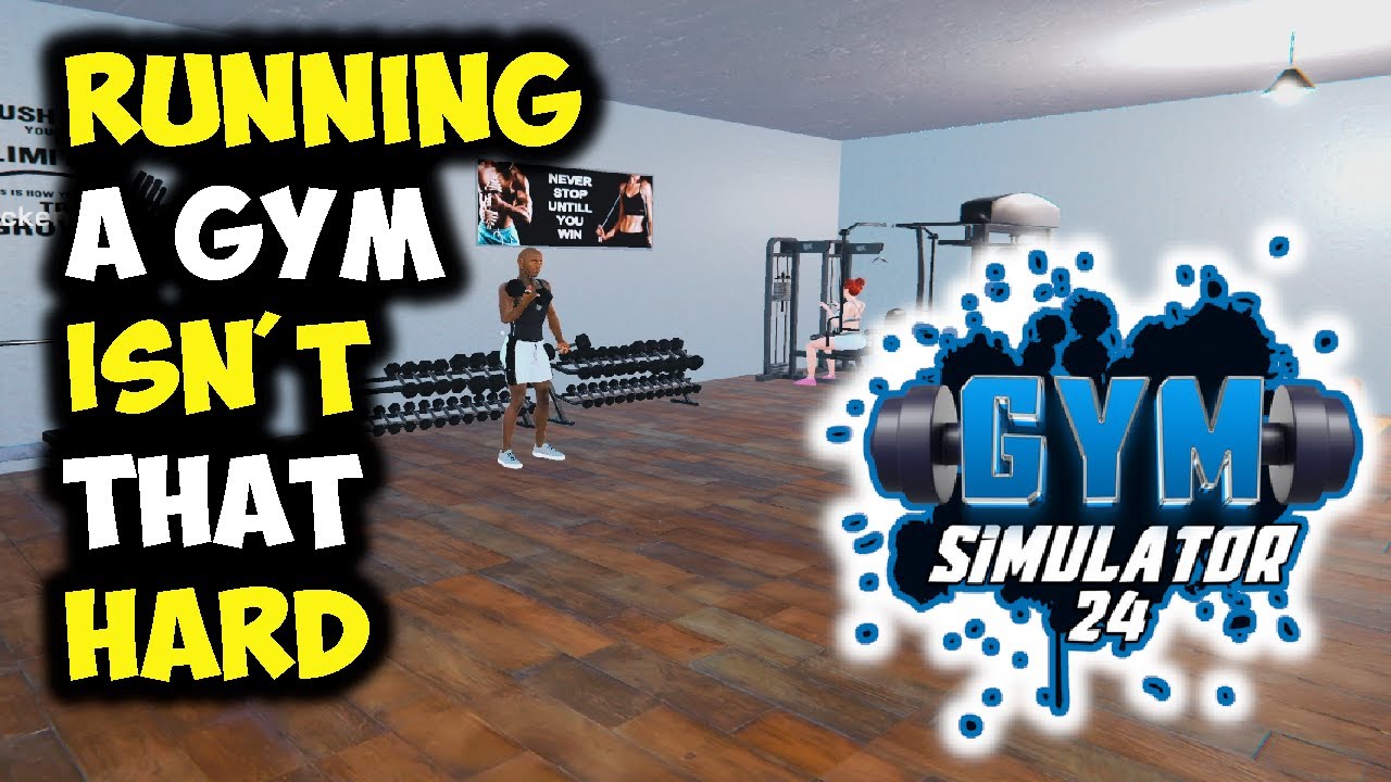 Gym Simulator 24 - VERY EARLY ACCESS